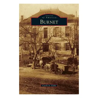 "Burnet" - "" ("Goble Carole A.")