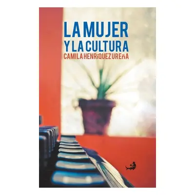 "La mujer y la cultura" - "" ("D. Mena Miguel")