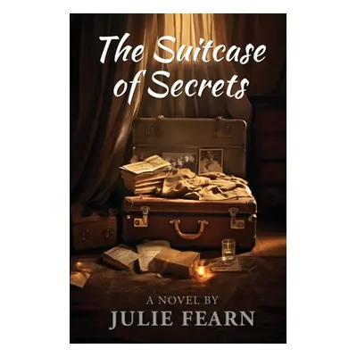 "The Suitcase of Secrets" - "" ("Fearn Julie")