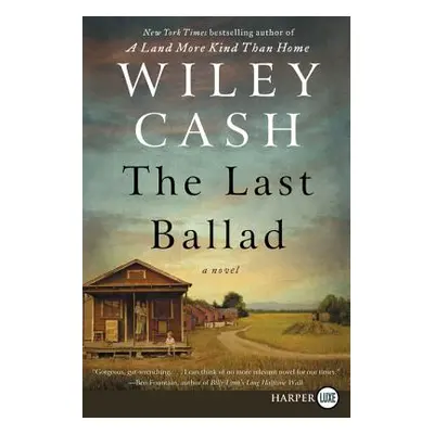 "The Last Ballad" - "" ("Cash Wiley")