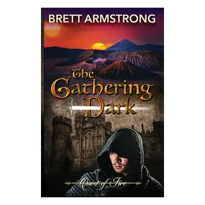 "The Gathering Dark" - "" ("Armstrong Brett")