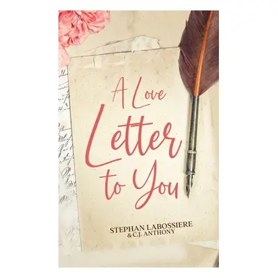 "A Love Letter to You" - "" ("Labossiere Stephan")