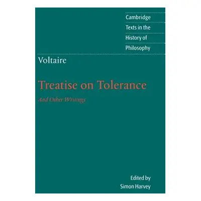 "Voltaire: Treatise on Tolerance" - "" ("Voltaire")