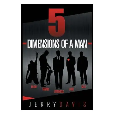 "5 Dimensions of a Man" - "" ("Davis Jerry")