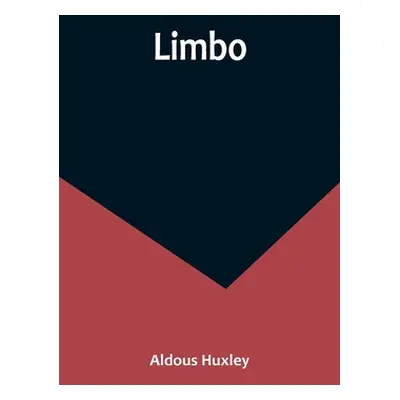 "Limbo" - "" ("Huxley Aldous")