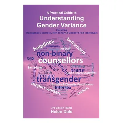 "Understanding Gender Variance" - "" ("Dale Helen")