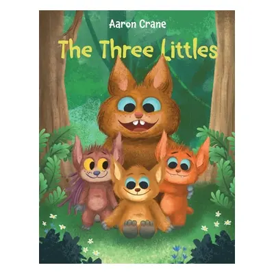 "The Three Littles" - "" ("Crane Aaron")