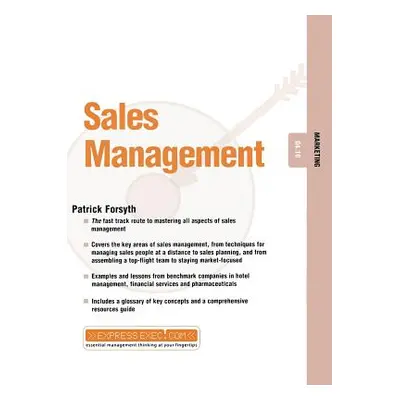 "Sales Management: Marketing 04.10" - "" ("Forsyth Patrick")