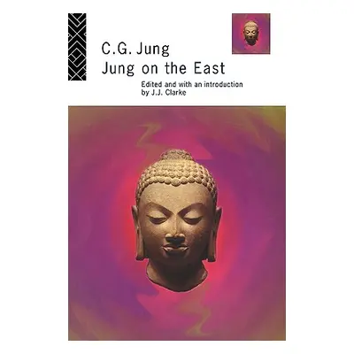 "Jung on the East" - "" ("Jung C. G.")