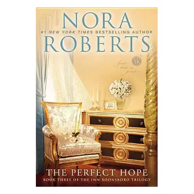 "The Perfect Hope" - "" ("Roberts Nora")