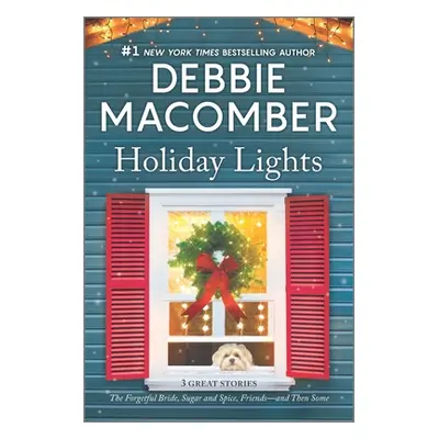 "Holiday Lights" - "" ("Macomber Debbie")