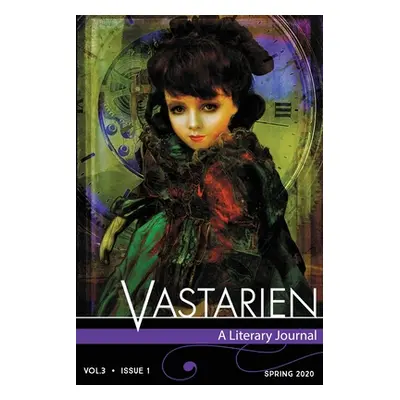 "Vastarien: A Literary Journal Vol. 3, Issue 1" - "" ("Padgett Jon")