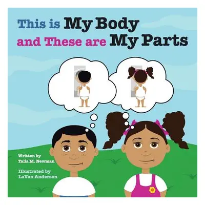 "This Is My Body and These Are My Parts" - "" ("Newman Talia M.")