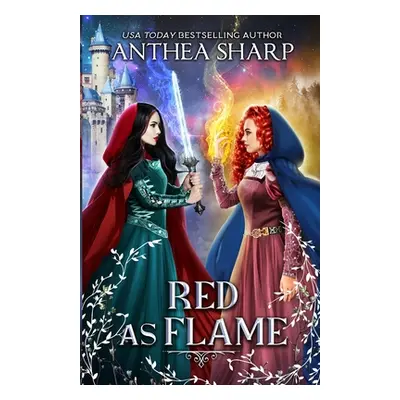 "Red as Flame: A Dark Elf Fairytale" - "" ("Sharp Anthea")