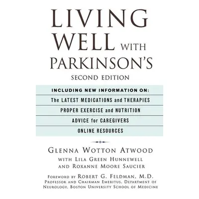 "Living Well with Parkinson's" - "" ("Atwood Glenna Wotton")