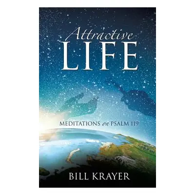 "Attractive Life" - "" ("Krayer Bill")