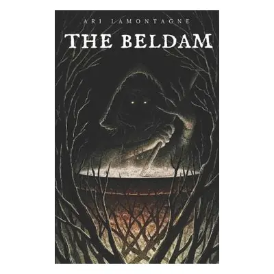 "The Beldam" - "" ("Lamontagne Ari")