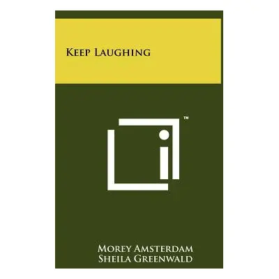 "Keep Laughing" - "" ("Amsterdam Morey")