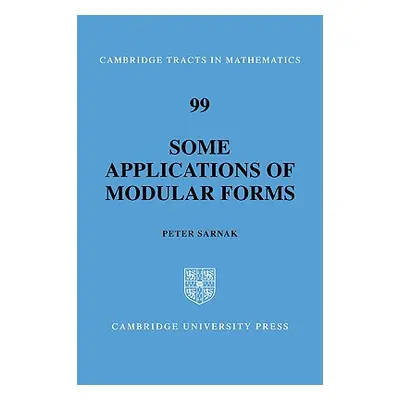 "Some Applications of Modular Forms" - "" ("Sarnak Peter")