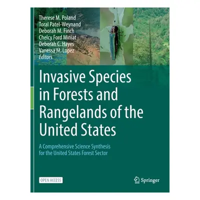 "Invasive Species in Forests and Rangelands of the United States: A Comprehensive Science Synthe