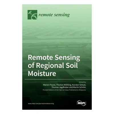 "Remote Sensing of Regional Soil Moisture" - "" ("Pause Marion")