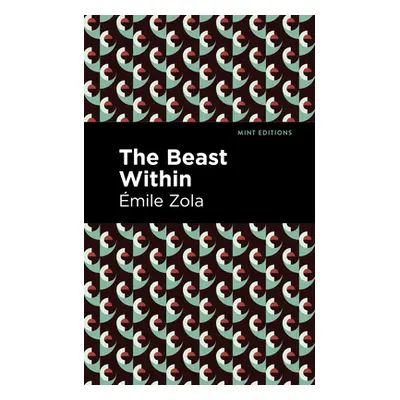 "The Beast Within" - "" ("Zola mile")