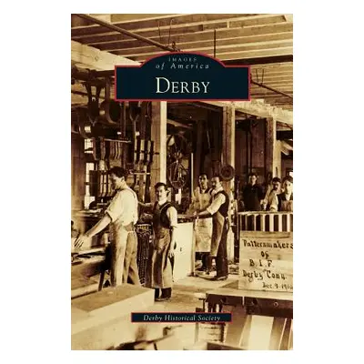 "Derby" - "" ("Derby Historical Society")