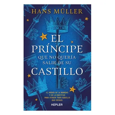 "Prncipe Que No Quera Salir de Su Castillo, El" - "" ("Muller Hans")