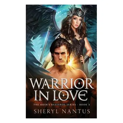 "Warrior in Love" - "" ("Nantus Sheryl")