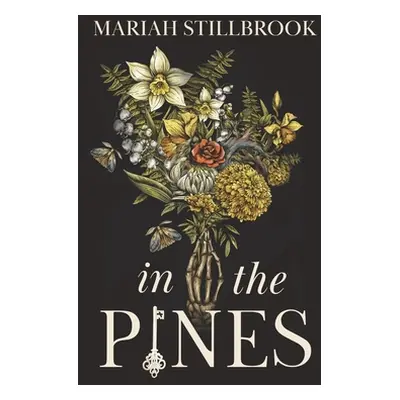 "In The Pines" - "" ("Stillbrook Mariah")