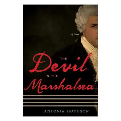 "The Devil in the Marshalsea" - "" ("Hodgson Antonia")