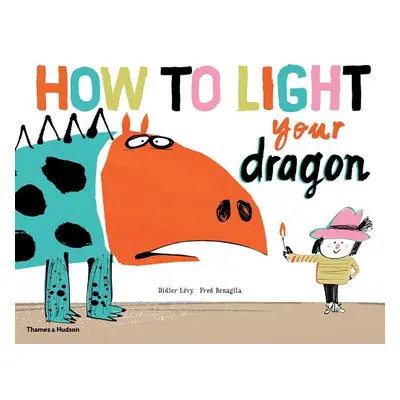 "How to Light Your Dragon" - "" ("Benaglia Fred")