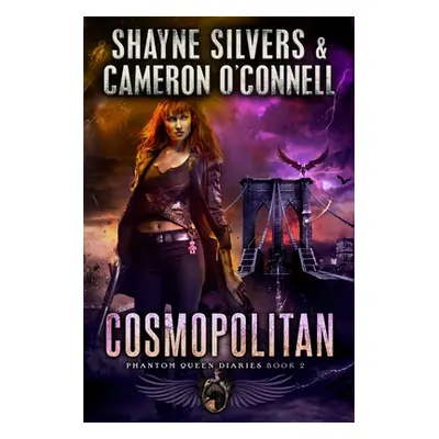 "Cosmopolitan: Phantom Queen Book 2 - A Temple Verse Series" - "" ("O'Connell Cameron")