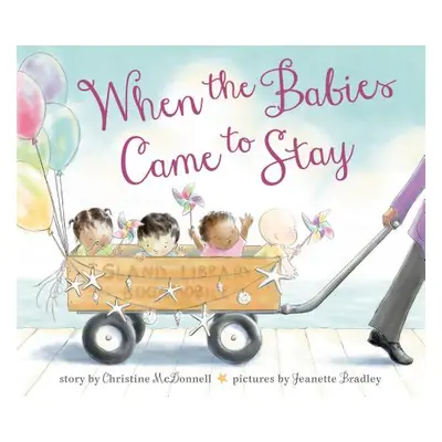 "When the Babies Came to Stay" - "" ("McDonnell Christine")