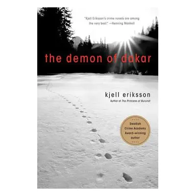 "The Demon of Dakar: A Mystery" - "" ("Eriksson Kjell")