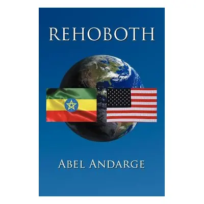 "Rehoboth" - "" ("Andarge Abel")