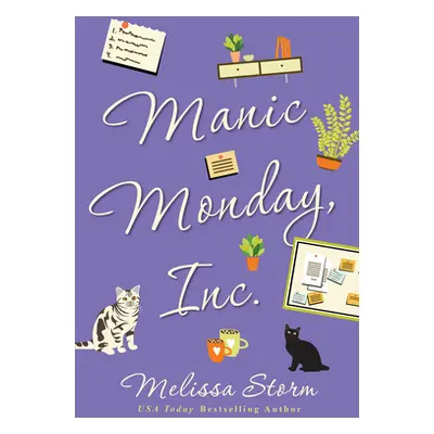 "Manic Monday, Inc." - "" ("Storm Melissa")