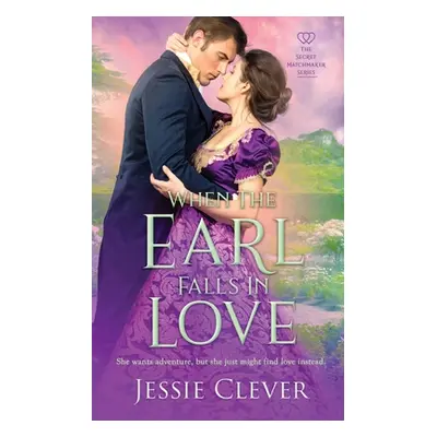 "When the Earl Falls in Love" - "" ("Clever Jessie")