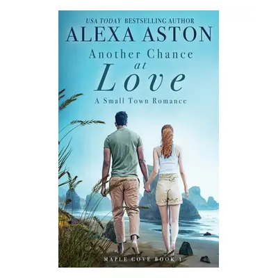 "Another Chance at Love" - "" ("Aston Alexa")