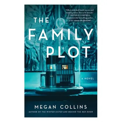 "The Family Plot" - "" ("Collins Megan")