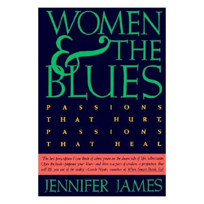 "Women and the Blues" - "" ("James Jennifer")