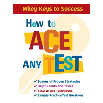 "How to Ace Any Test" - "" ("Book Builders")