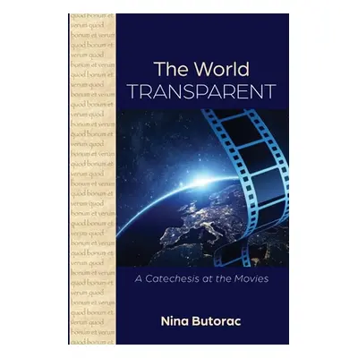 "The World Transparent" - "" ("Butorac Nina")