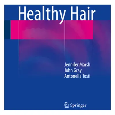 "Healthy Hair" - "" ("Marsh Jennifer Mary")