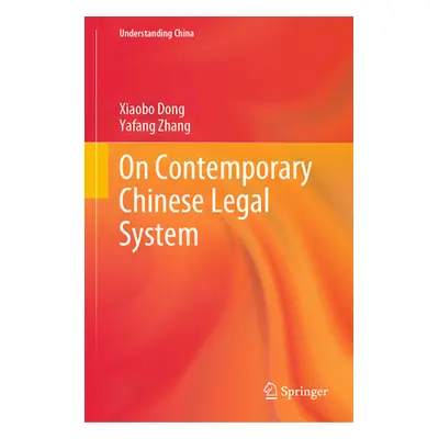 "On Contemporary Chinese Legal System" - "" ("Dong Xiaobo")