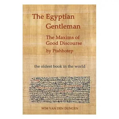 "The Egyptian Gentleman" - "" ("Van Den Dungen Wim")