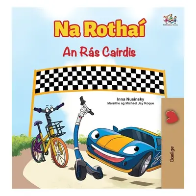 "The Wheels The Friendship Race (Irish Children's Book)" - "" ("Nusinsky Inna")