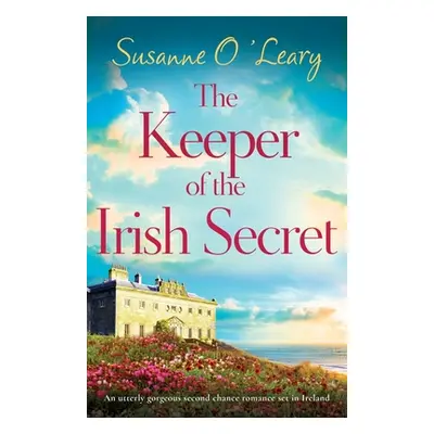 "The Keeper of the Irish Secret: An utterly gorgeous second chance romance set in Ireland" - "" 