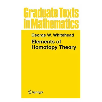 "Elements of Homotopy Theory" - "" ("Whitehead George W.")