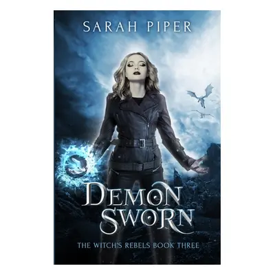 "Demon Sworn" - "" ("Piper Sarah")